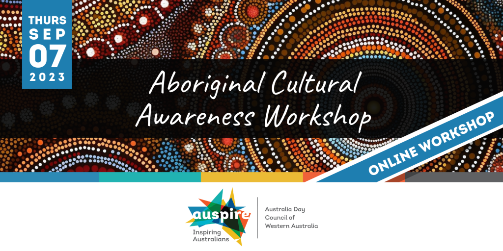 Aboriginal Cultural Awareness – Auspire – Australia Day Council of ...