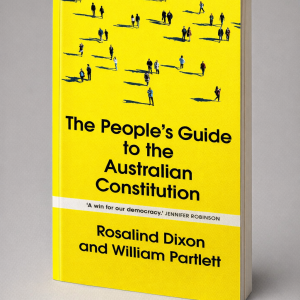 The People's Guide to the Australian Constitution
